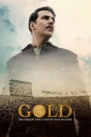 GOLD (2018) BluRay [Hindi DD5.1] Full Movie
